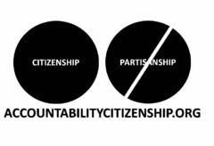 CITIZENSHIP PARTISANSHIP ACCOUNTABILITYCITIZENSHIP.ORG