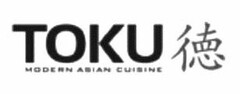 TOKU MODERN ASIAN CUISINE