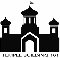 TEMPLE BUILDING 101