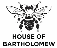 HOUSE OF BARTHOLOMEW