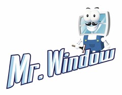 MR. WINDOW