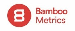 BAMBOO METRICS