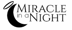 MIRACLE IN A NIGHT