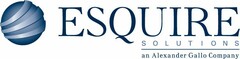 ESQUIRE SOLUTIONS AN ALEXANDER GALLO COMPANY