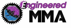 ENGINEERED MMA