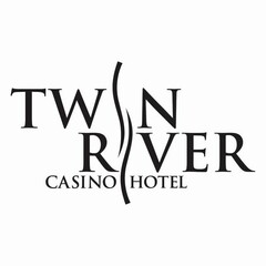 TWIN RIVER CASINO HOTEL