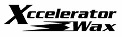 XCCELERATOR WAX