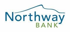 NORTHWAY BANK