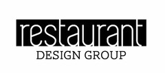 RESTAURANT DESIGN GROUP