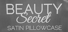 BEAUTY SECRET SATIN PILLOWCASE