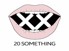 XX 20 SOMETHING