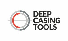 DEEP CASING TOOLS