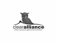 CLEAR ALLIANCE CHILDREN LEARNING THROUGH EDUCATION AND RESEARCH