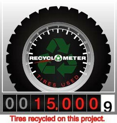 RECYCLOMETER TIRES USED TIRES RECYCLED ON THIS PROJECT.