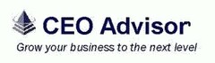 CEO ADVISOR GROW YOUR BUSINESS TO THE NEXT LEVEL