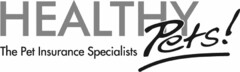 HEALTHY PETS! THE PET INSURANCE SPECIALISTS