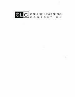 OLC ONLINE LEARNING CONSORTIUM