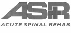 ASR ACUTE SPINAL REHAB