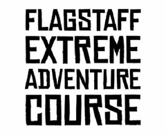 FLAGSTAFF EXTREME ADVENTURE COURSE