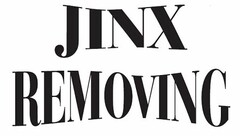 JINX REMOVING