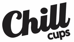 CHILL CUPS