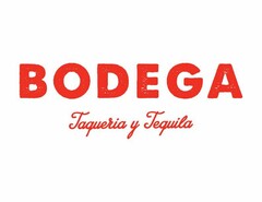 BODEGA TAQUERIA Y TEQUILA