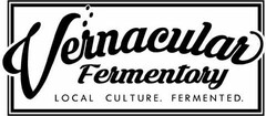 VERNACULAR FERMENTORY LOCAL CULTURE. FERMENTED.