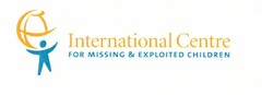 INTERNATIONAL CENTRE FOR MISSING & EXPLOITED CHILDREN