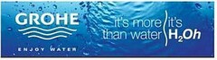 GROHE ENJOY WATER IT'S MORE THAN WATER IT'S H2OH
