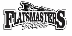 FLATSMASTERS SERIES