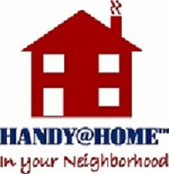 HANDY@HOME IN YOUR NEIGHBORHOOD