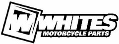 W WHITES MOTORCYCLE PARTS