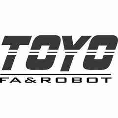 TOYO FA & ROBOT