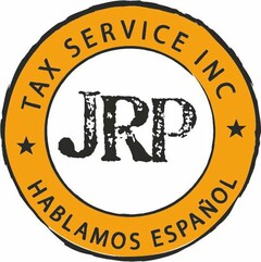JRP TAX SERVICE INC HABLAMOS ESPANOL