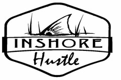 INSHORE HUSTLE