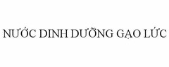 NUOC DINH DUONG GAO LUC
