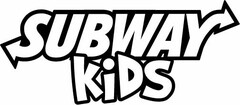 SUBWAY KIDS