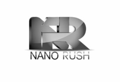 NR NANO RUSH