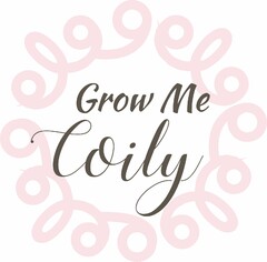 GROW ME COILY