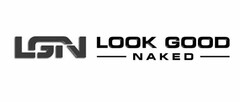 LGN LOOK GOOD NAKED