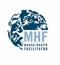 MHF MENTAL HEALTH FACILITATOR