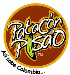 PATACON PISAO ASI SABE COLOMBIA