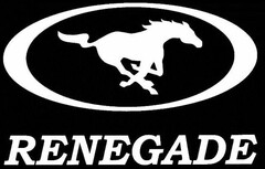 RENEGADE