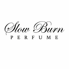 SLOW BURN PERFUME