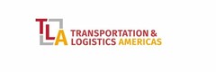 TLA TRANSPORTATION & LOGISTICS AMERICAS