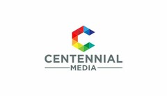 C CENTENNIAL MEDIA