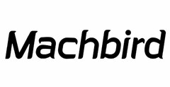 MACHBIRD