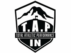 T.A.P TOTAL ATHLETIC PERFORMANCE IN