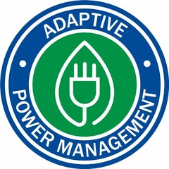 ADAPTIVE POWER MANAGEMENT