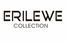 ERILEWE COLLECTION